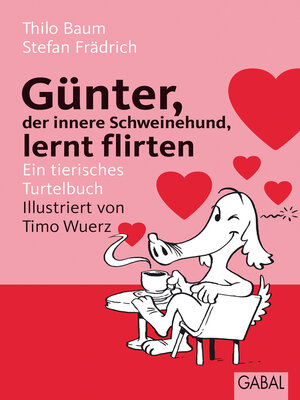 cover image of Günter, der innere Schweinehund, lernt flirten